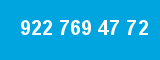 922 769 47 72